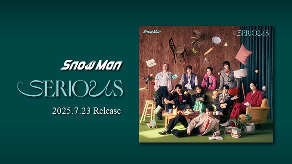 12th Single「SERIOUS」。2025年7月23日 リリース。クリックで詳細ページへ遷移